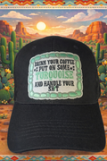 Put on your turquoise trucker hat